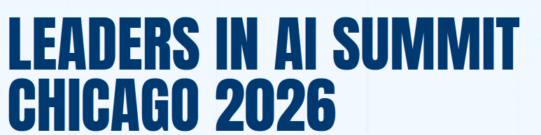 Leaders In AI Summit Chicago 2026 enterprise AI strategy