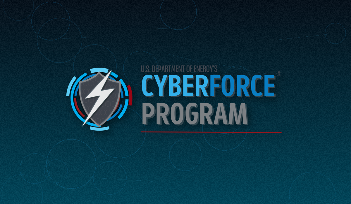 DOE CyberForce Competition 2026 Tinley Park Illinois critical infrastructure cybersecurity