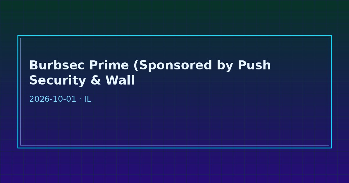 Dark tech graphic for Burbsec Prime Schaumburg October 2026