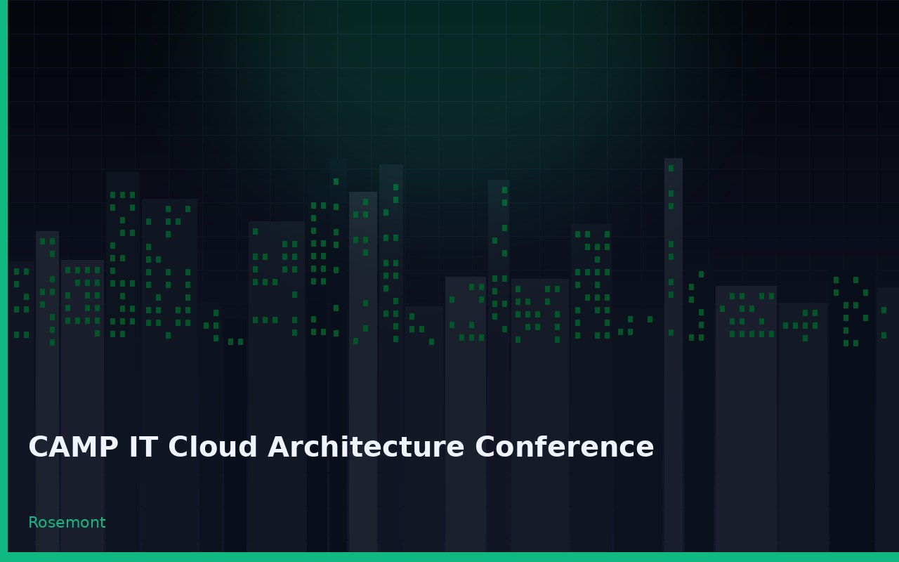 CAMP IT Cloud Architecture Conference Rosemont Illinois