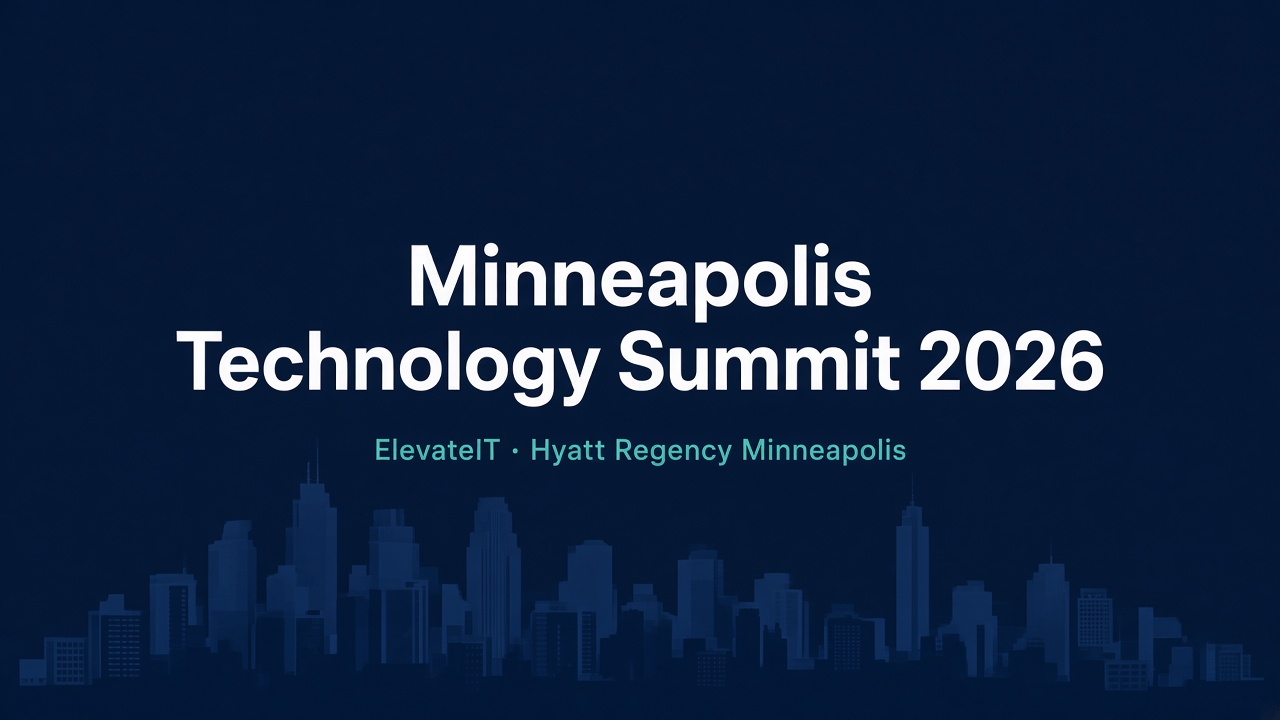 Minneapolis Technology Summit 2026 ElevateIT Hyatt Regency