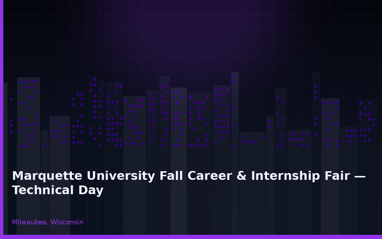 Marquette University Fall Career & Internship Fair — Technical Day Milwaukee Wisconsin