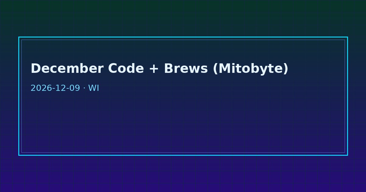 Dark tech graphic for Mitobyte December Code plus Brews Milwaukee