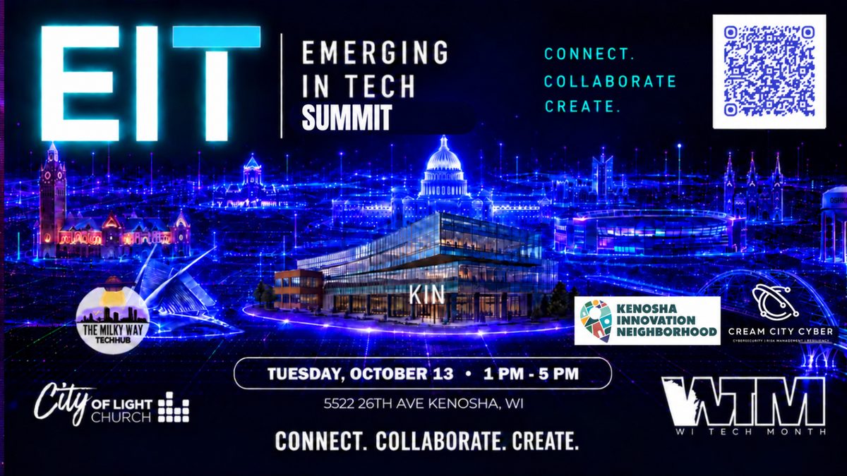 Emerging in Technology (EIT) Summit Kenosha Wisconsin