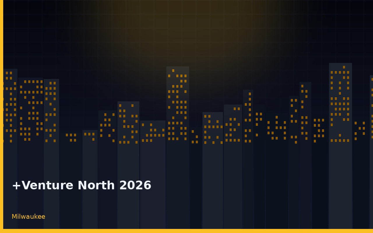 +Venture North 2026 Milwaukee, Wisconsin