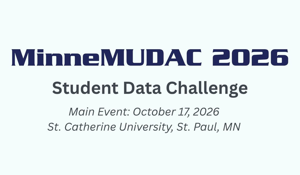 MinneMUDAC 2026 student data science challenge St. Catherine University Saint Paul